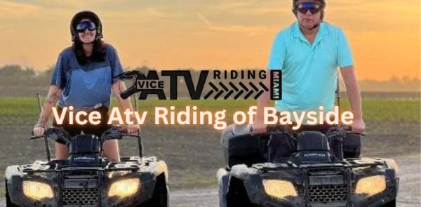 Vice Atv Riding of Bayside