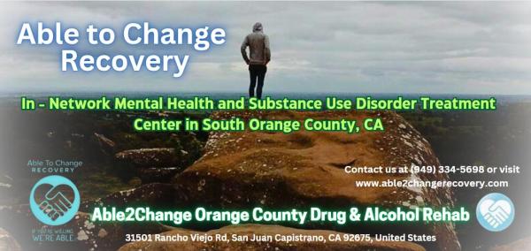 Able2Change Orange County Drug & Alcohol Rehab